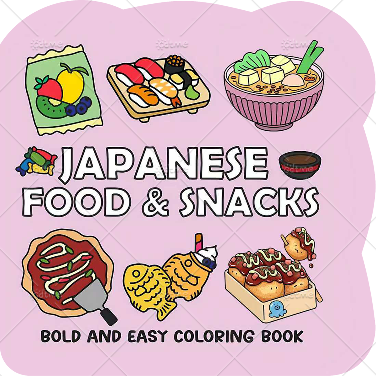 JAPANESE FOOD & SNACKS Irregul – обзор и цена Food Snacks Coloring Book